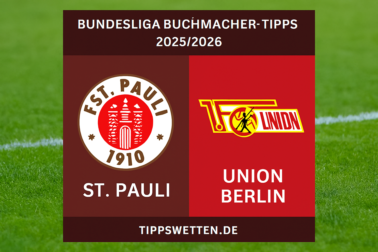 Typen der Buchmacher Bundesliga 2025/2026 : St. Pauli vs Union Berlin - 13. Spieltag